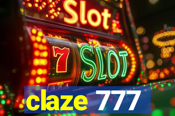 claze 777